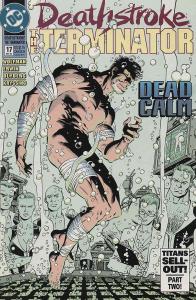 Deathstroke the Terminator #17 VF/NM ; DC | Titans Sell-Out 2