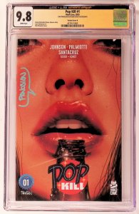 Pop Kill #1 (2025) CGC Sig Series 9.8 Variant Cover B, Signed by Dan Panosian!