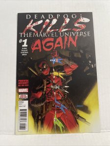 Deadpool Kills The Marvel Universe Again #1