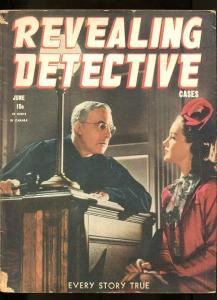 REVEALING DETECTIVE-JUNE-1945-G/VG-SPICY-MURDER-RAPE-SEDITION G/VG