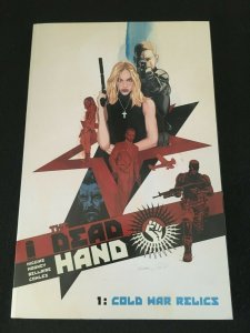 THE DEAD HAND Vol. 1: COLD WAR RELICS Trade Paperback