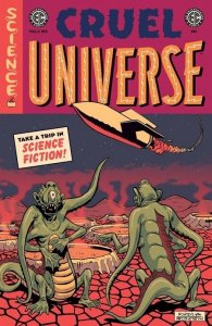 EC Cruel Universe #5 2025 Albert Monteys 1:10 Oni Press Inc EB118