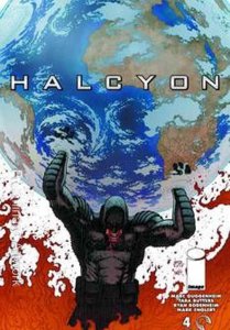 Halcyon #4 VF ; Image | Marc Guggenheim - Penultimate Issue