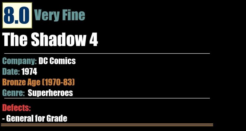 The Shadow 4 (1974) VF 8.0 Bronze Age DC Comics