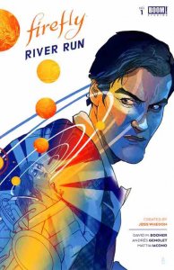 FIREFLY RIVER RUN (2021 BOOM!) #1 CVR A CHRISTIAN WARD