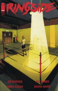 Ringside #7 VF/NM ; Image | Joe Keatinge Professional Wrestling Story