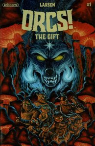 ORCS!: The Gift #1A VF/NM ; Boom! | Kaboom