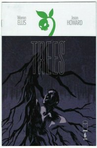 Trees # 6 NM 2014 1st Print Image Warren Ellis Jason Howard Netflix [V2]