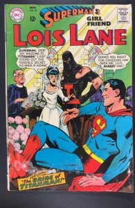 Superman's Girl Friend, Lois Lane #79 (1967)  DAMAGED
