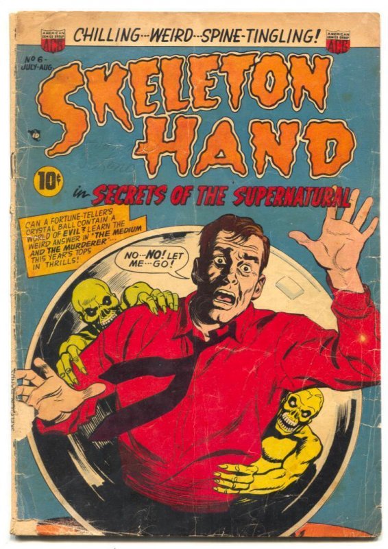 Skeleton Hand #6 1953- Pre-code horror- low grade reading copy