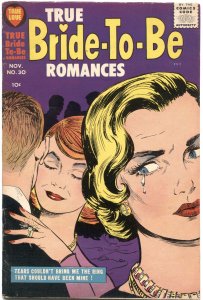 TRUE BRIBE-TO-BE ROMANCES #30-DOUG WILDEY-AL AVISON-BOB POWELL-RARE 