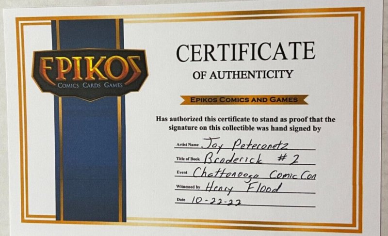 BRODERICK #2 KICKSTARTER SIGNED BY JAY PETERANETZ 2021 EB200
