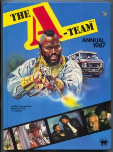 The A-Team Annual 1987- Mr T- Peppard- published in UK