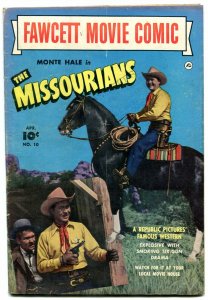 FAWCETT MOVIE COMICS #10 1951-MONTE HALL-MISSOURIANS FN