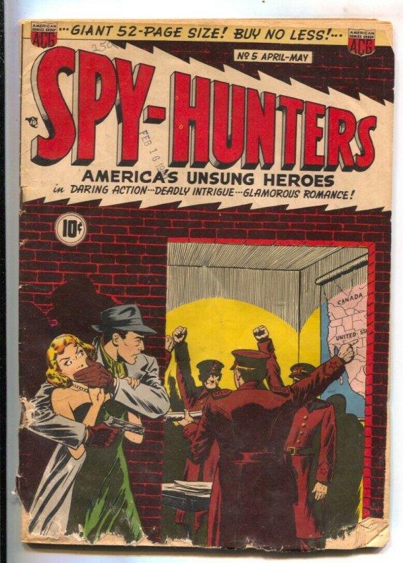 Spy-Hunters #5 1950-ACG-Trouble In Tehran- Hitler-A-bomb explosion panel-FR 