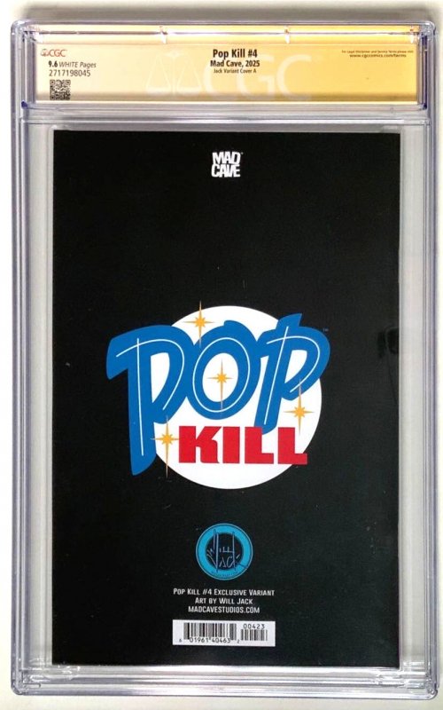 POP KILL #4 WILL JACK VIRGIN VARIANT CGC SIGNATURE SERIES MAD CAVE.