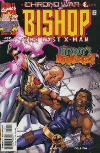 Bishop The Last X-Man #12 FN ; Marvel | Chronowar 1
