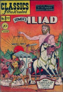 Classics Illustrated (Gilberton) #77 GD ; Gilberton | low grade comic Homer's Il