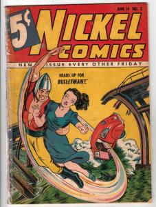 Nickel Comics #3 (Jan-40) GD- Affordable-Grade Bulletman (Jim Barr)