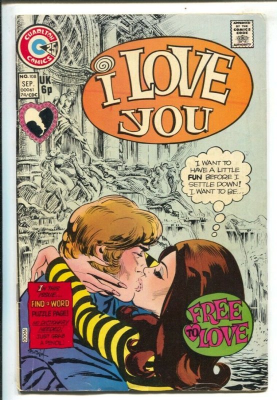 I Love You #109 1975-Charlton-25¢ cover price-Free Love-puzzle page-VG/FN