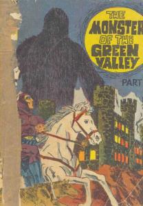 The Monster Of The Green Valley Part-I