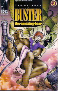 Buster the Amazing Bear #3 VF ; Ursus | Tommy Yune