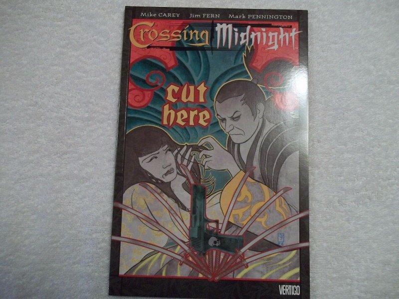 Crossing Midnight Written by Mike Carey. Art by Jim Fern, Rob Hunter Vertigo/DC