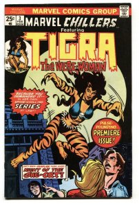 MARVEL CHILLERS #3-TIGRA-1975  MARVEL THE CAT-BRONZE