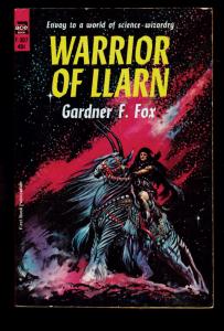 Fox, Gardner F: Warrior of Llarn. Ace F-307, 1964.