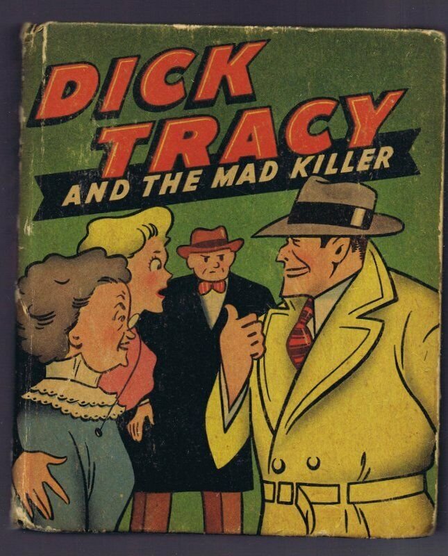 Dick Tracy and the Mad Killer ORIGINAL Vintage 1947 Whitman Big Little Book 1436