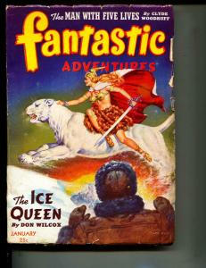 Fantastic Adventures Pulp January 1943- THE ICE QUEEN- Woodruff