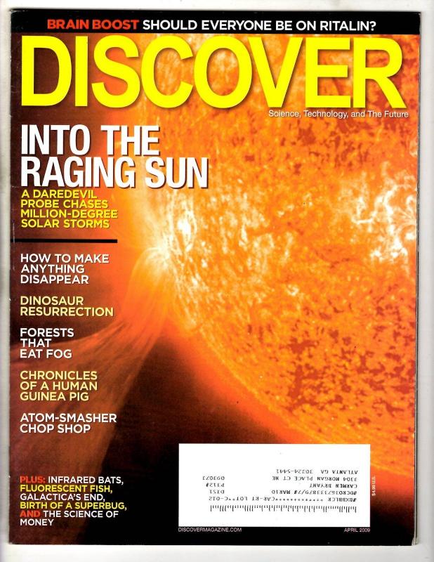 Discover Science Technology & The Future Magazine April 2009 Into The Sun J304