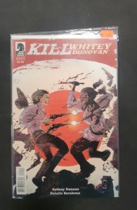 Kill Whitey Donovan #1 (2019)