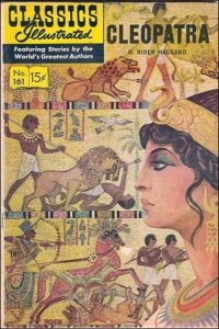 Classics Illustrated (Gilberton) #161 GD ; Gilberton | low grade comic Cleopatra
