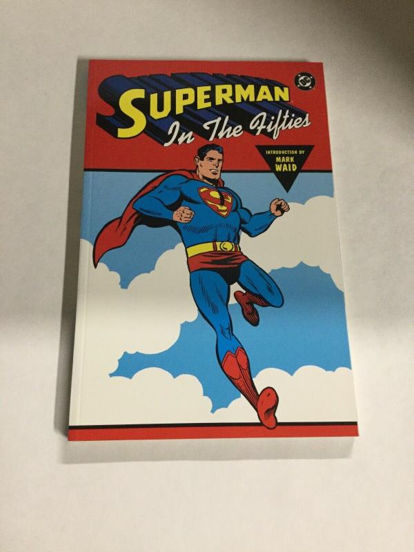 Superman In The Fifties Nm Near Mint DC Comics SC TPB