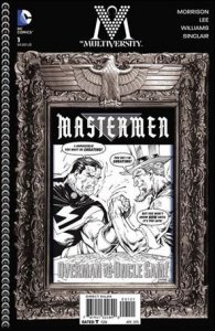 Multiversity: Mastermen 1-B Jim Lee 1:10 Black and White Cover VF/NM