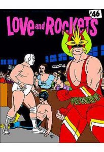 Love And Rockets #46 VF/NM ; Fantagraphics | Hernandez Bros.