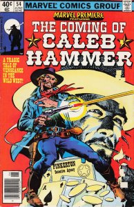 Marvel Premiere #54 Newsstand Edition (1980) Caleb Hammer [Key Issue]