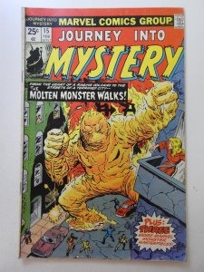 Journey into Mystery #15 (1975) The Molten Monster Walks! Solid VG Condition!