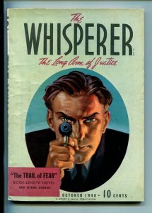 THE WHISPERER-#1-OCT 1940-MYSTERY-PULP-SOUTHERN STATES PEDIGREE-vf  minus