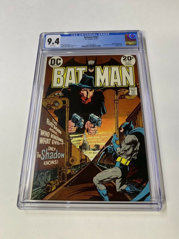 Batman 253 Cgc 9.4 White Pages Shadow Crossover Dc Comic