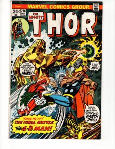 Thor #216 (1973) F/VF The 4-D Man !!! Bronze Age Marvel !!!