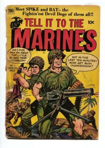 TELL IT TO THE MARINES #1-1952-MACHINE GUN- WAR-fr/g 