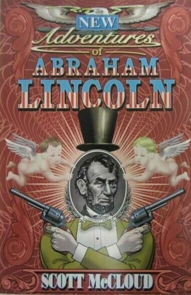 The New Adventures of Abraham Lincoln TPB - Image/Homage Comics - 1998