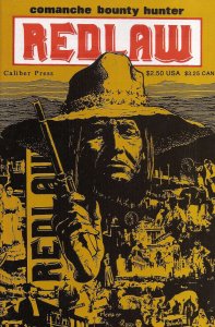 Redlaw: Comanche Bounty Hunter #1 VF ; Caliber | Native American