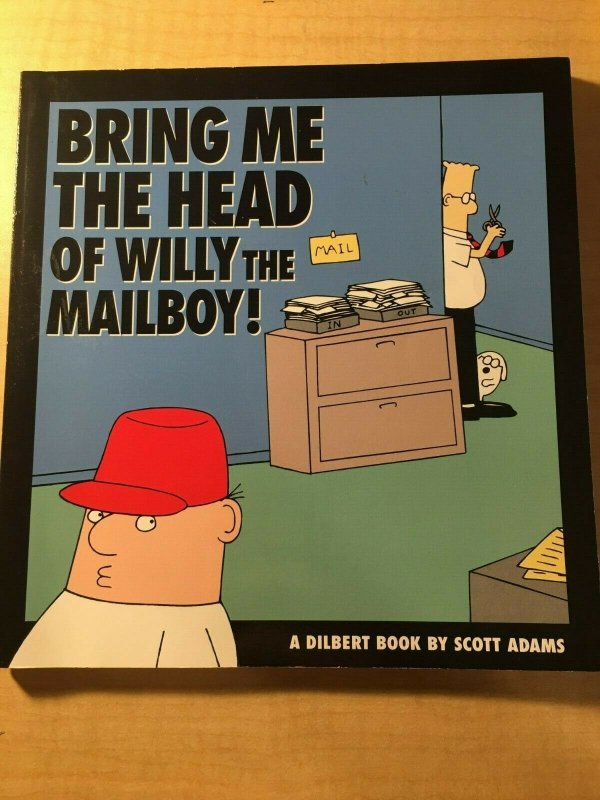 Bring me the Head of the Mailboy by Scott Adams Book Office Humor Parody MFT2