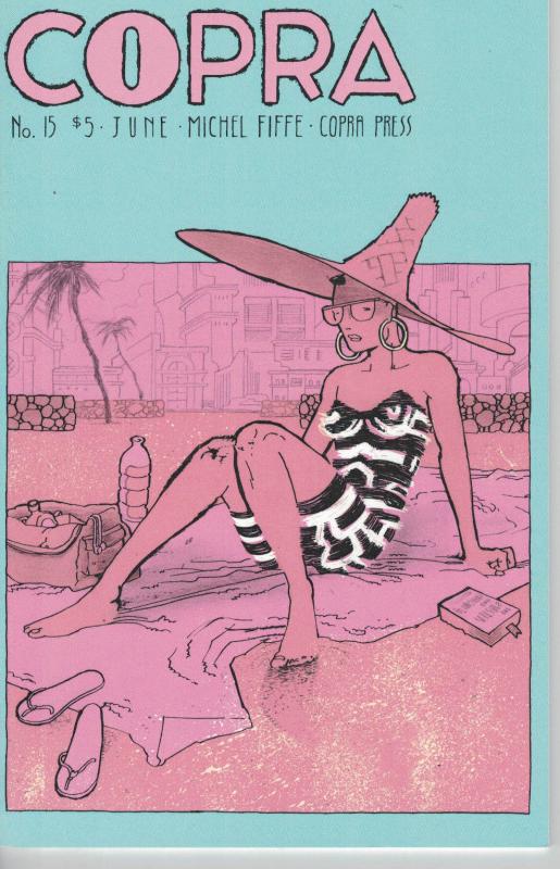 Copra #15 by Michel Fiffe Mercenaries in Super Tropical Situations!