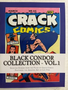 Black Condor Collection Vol #1 Pages of Crack Comics #22 Calumet 8.0 VF (2013)