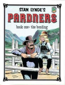 Pardners #1 FN; Cottonwood | Stan Lynde the Bonding - we combine shipping 