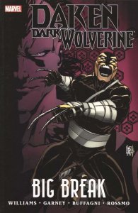 Daken: Dark Wolverine TPB #2 VF/NM ; Marvel | Big Break